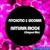 Natural Mode (Original Mix) - Psychotic&Escobar