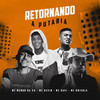 Retornando a Putaria (Explicit) - Mc Kevin&MC Menor da VG&MC Davi&MC Brisola