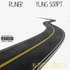 In These Streets (feat. Yung Script) (Explicit) - Runer&Yung Script