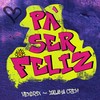 Pa Ser Feliz(feat. Zalama Crew) - HendriX&Zalama Crew