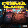 PRIMA CLASSE (Explicit) - Lil Shooter&RollzRois&Drone126