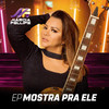 Mostra Pra Ele - Marcia Fellipe&Solange Almeida&Dani Russo