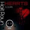 Hait Raun(hearts) - DJ Quxxn
