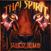 THAI SPIRIT (Explicit) - Mexelio