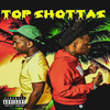 Top Shottas (Explicit) - JJONES&CEO JAYY