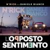 L'opposto sentimento(feat. Daniele Bianco) - N'rick&Daniele Bianco