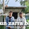 Sun Zarra Bhakt - Asif Ali&ARFATH