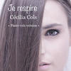 Je respire (Piano voix version ) (live) - Cecilia Cols