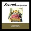 Scared (feat. Alyce Whyte) (Explicit) - AKH&Alyce Whyte