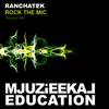 Rock The Mix (Original Mix) - RanchaTek