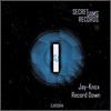 Record Down (Original Mix) - Jay-Knox