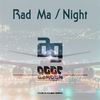 Night (Original Mix) - Rad Ma
