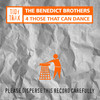 4 Those That Can Dance (Sub Junkies Dub) - Benedict Brothers&Sub Junkies