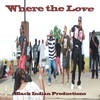 Where the Love - Tomahawk&Stone D&Bondz&Shug X&Laza