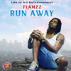 Run Away - Flamzz&Life Of A G