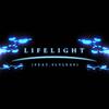 Lifelight - Vgr&Slyleaf