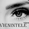 Vienintelė - Tönis&Gr. Miledi