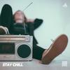 Stay Chill (ft. Zara Taylor) - Demik&Artemio