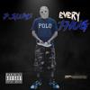 Every Thug (Explicit) - Pslums