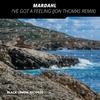 I've Got a Feeling (Jon Thomas Remix) - Mardahl