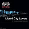 Liquid City (Original Mix) - Al Lindrum&M Luco