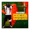 Cocoa Woom - Ras Kuuku