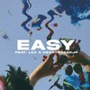 Easy (Explicit) - Reuben Stratum&HeartbreakJP&Lex