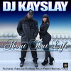 About That Life(feat. Fabolous, T Pain, Rick Ross, Nelly & French Montana) (Clean) - DJ Kay Slay&French Montana&Fabolous