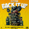 Back It Up (Explicit) - DJ D-Train&Rasta G&iamRoyston&Jermaine Niffer