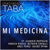 Mi Medicina(feat. Claudio Bertolin, Octavio Cavalli, Abel Perez, Guido Spina, Vanesa Videla & Claudio Batista) - Taba y los del Cielo&Claudio Bertolin&Octavio Cavalli&Abel Perez&Guido Spina&Vanesa Videla&Claudio Batista