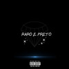 Raro e Preto (Explicit) - Jota Jota