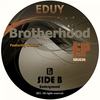 Brotherhood (Original Mix) - Eduy