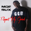 On My Grind (Explicit) - Moe Bux