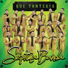 Que Tontería - La Septima Banda