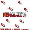 Medicamento (Explicit) - Leo RD&Yomel El Meloso&Mr Flow