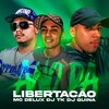 Ano da Libertação (Explicit) - Mc Delux&DJ TK&DJ Guina