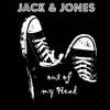 Out Of My Head (Radio Edit) - Jack & Jones