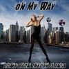 On My Way - Tiziano Digital Emotion&Talija