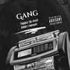 Gang(feat. Baby Yungin) (Explicit) - Turbo TB&Baby Yungin