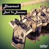 Back In Business (Original Mix) - Bluecrack