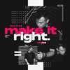 Make It Right - Jake Smye