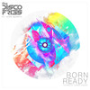 Born Ready (Ferreck Dawn Radio Edit) - Disco Fries&Hope Murphy