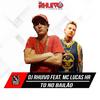 Tô no Bailão (Explicit) - Dj Rhuivo&Mc Lucas Hr