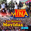 A Mover La Colita (En Vivo) - Mina la Voz de la Cumbia&J. Lopez