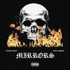 MIRRORS (Explicit) - Taliban Trizzy&gin$eng