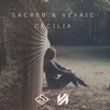 Cecilia - Vexaic&Sacred