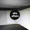 Afro Affairs - Walkman Alkhebu&Bongani Mehlomakhulu