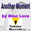 Another Moment (Original Mix) - Gino Love