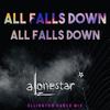 All Falls Down (feat. Ed Sheeran) (Ellington Dance Mix) - Jethro Sheeran&Alonestar&Ed Sheeran