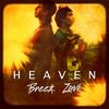 Heaven (Explicit) - Breez&Zave